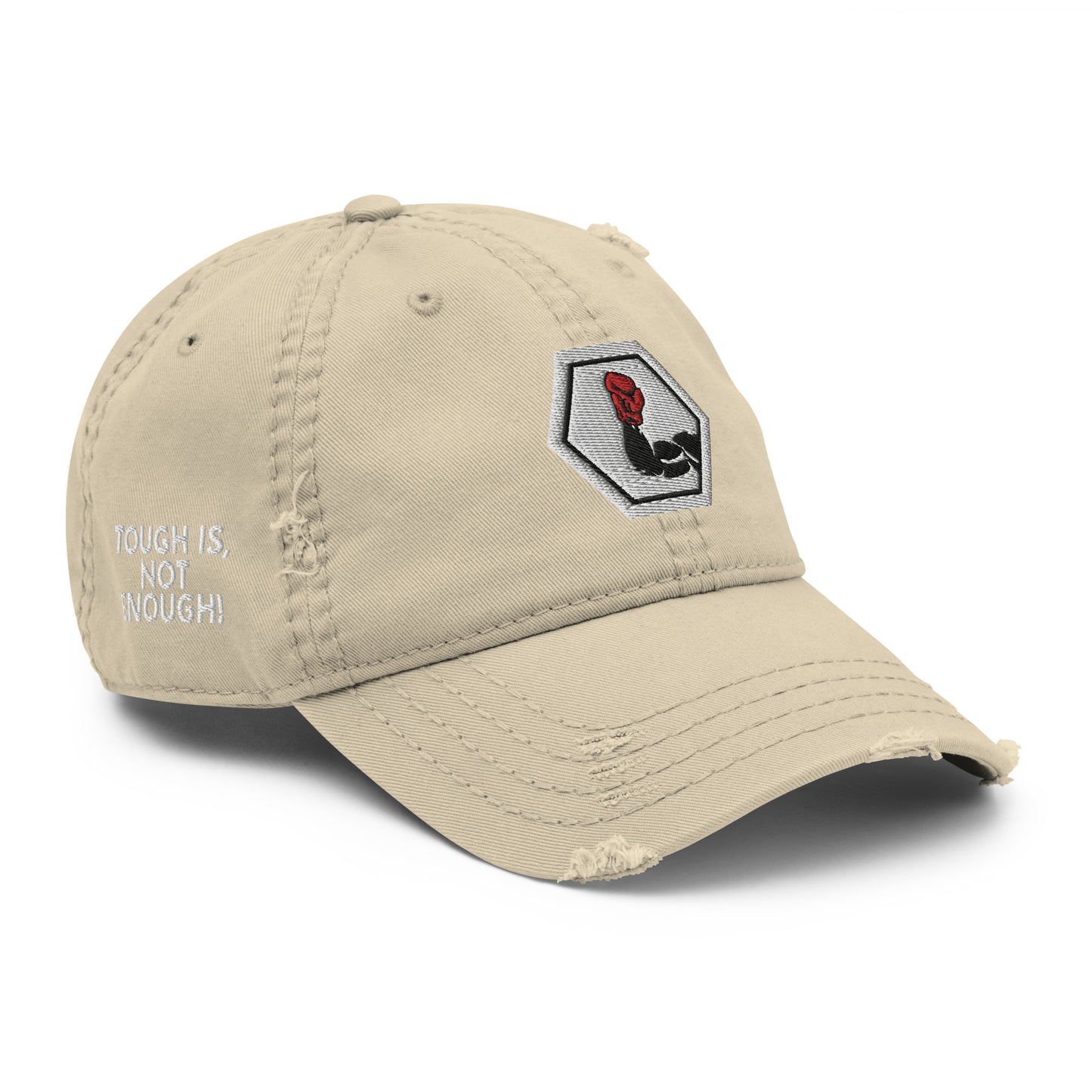 "Tough is not Enough" Cap