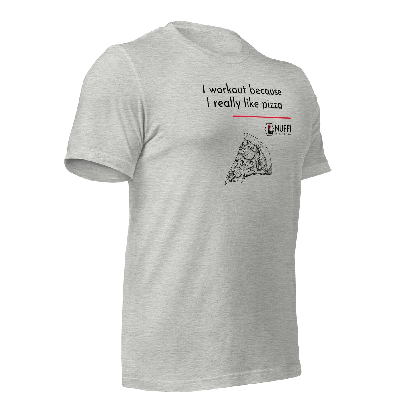 Herren I work out because I really like pizza T-Shirt
