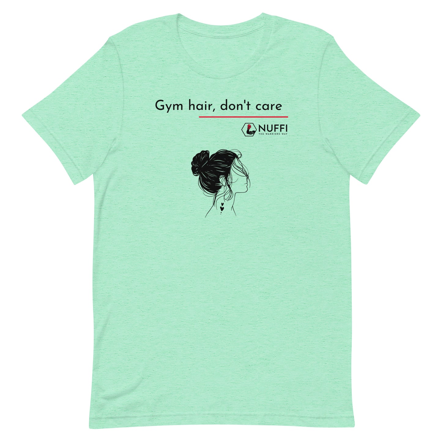 Damen Gym hair, don’t care T-Shirt