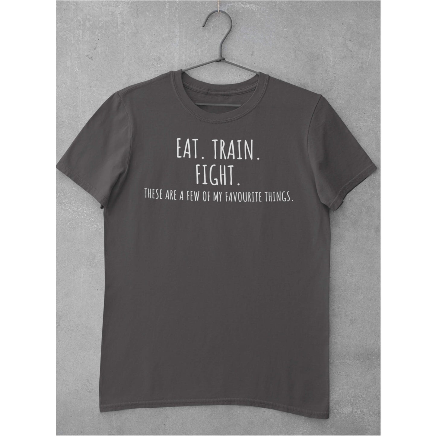 Herren EAT.TRAIN.FIGHT These are a view of my favourite things T-Shirt