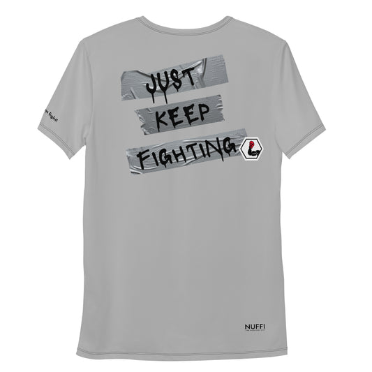 "Just keep fighting!" Sports t-shirt for men