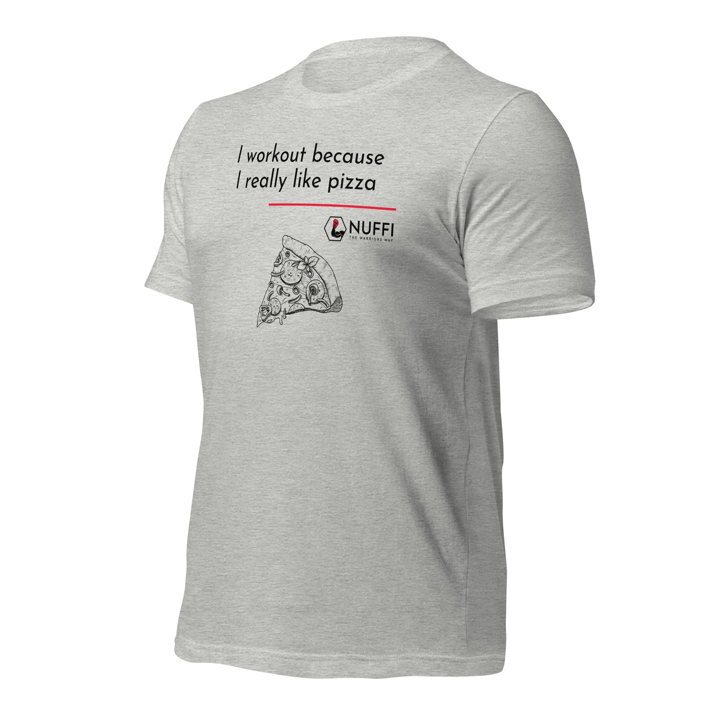 Men's I work out because I really like pizza T-Shirt