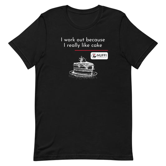 Damen I work out because I really like cake T-Shirt