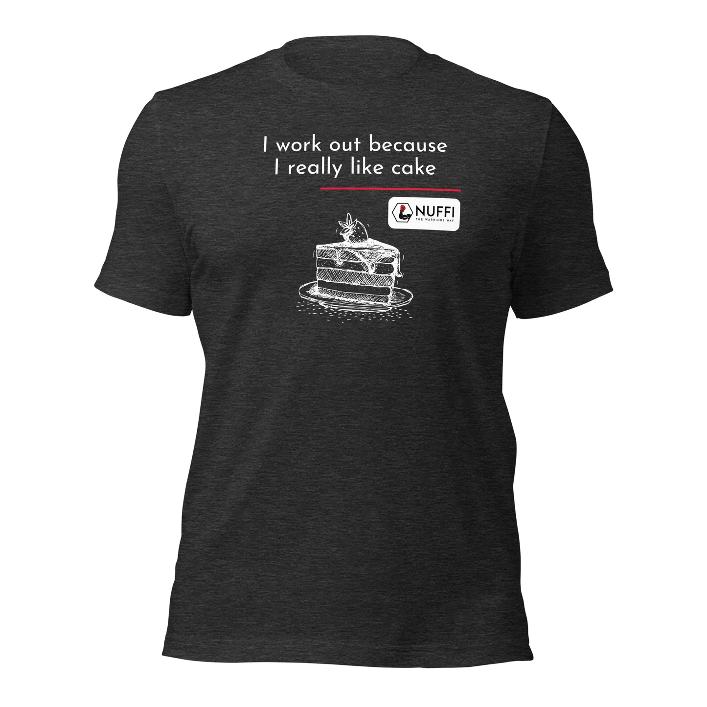 Men's I work out because I really like cake T-Shirt