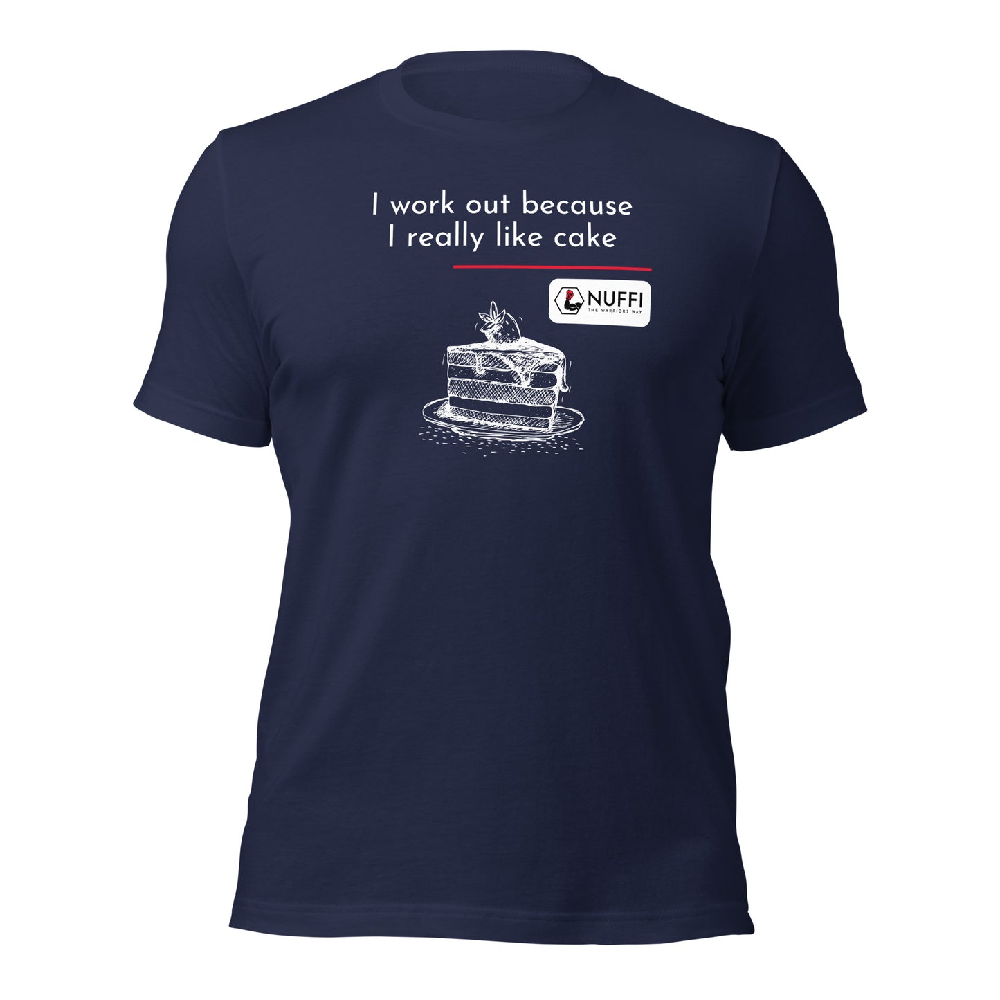 Men's I work out because I really like cake T-Shirt