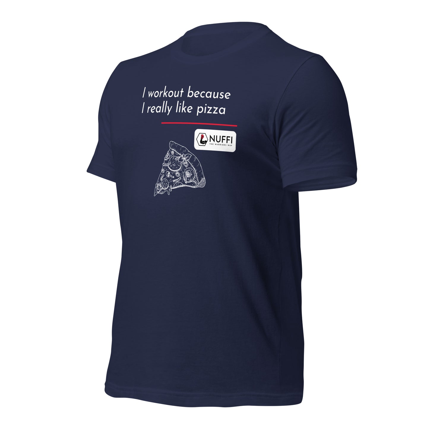 Herren I work out because I really like pizza T-Shirt