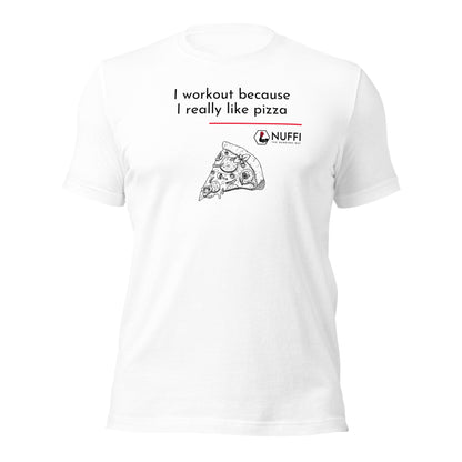Men's I work out because I really like pizza T-Shirt