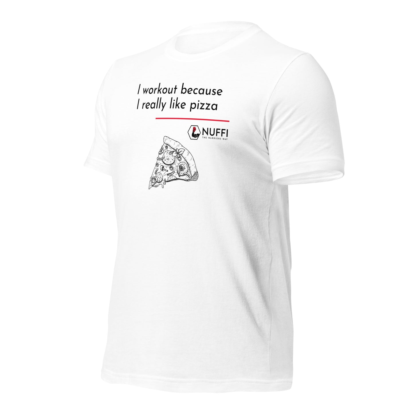 Men's I work out because I really like pizza T-Shirt