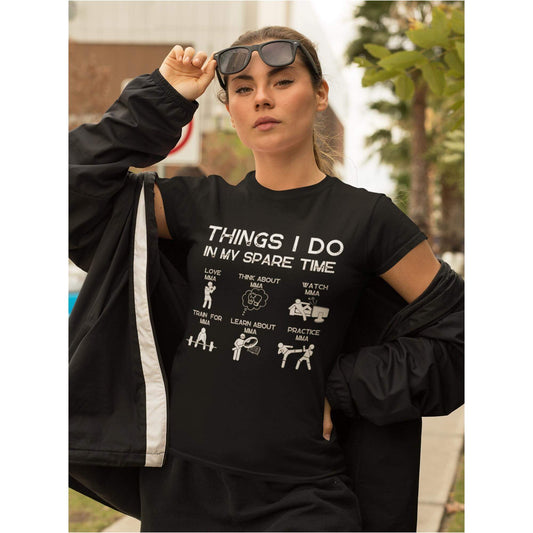 Women's Things I do in my sparetime MMA T-Shirt