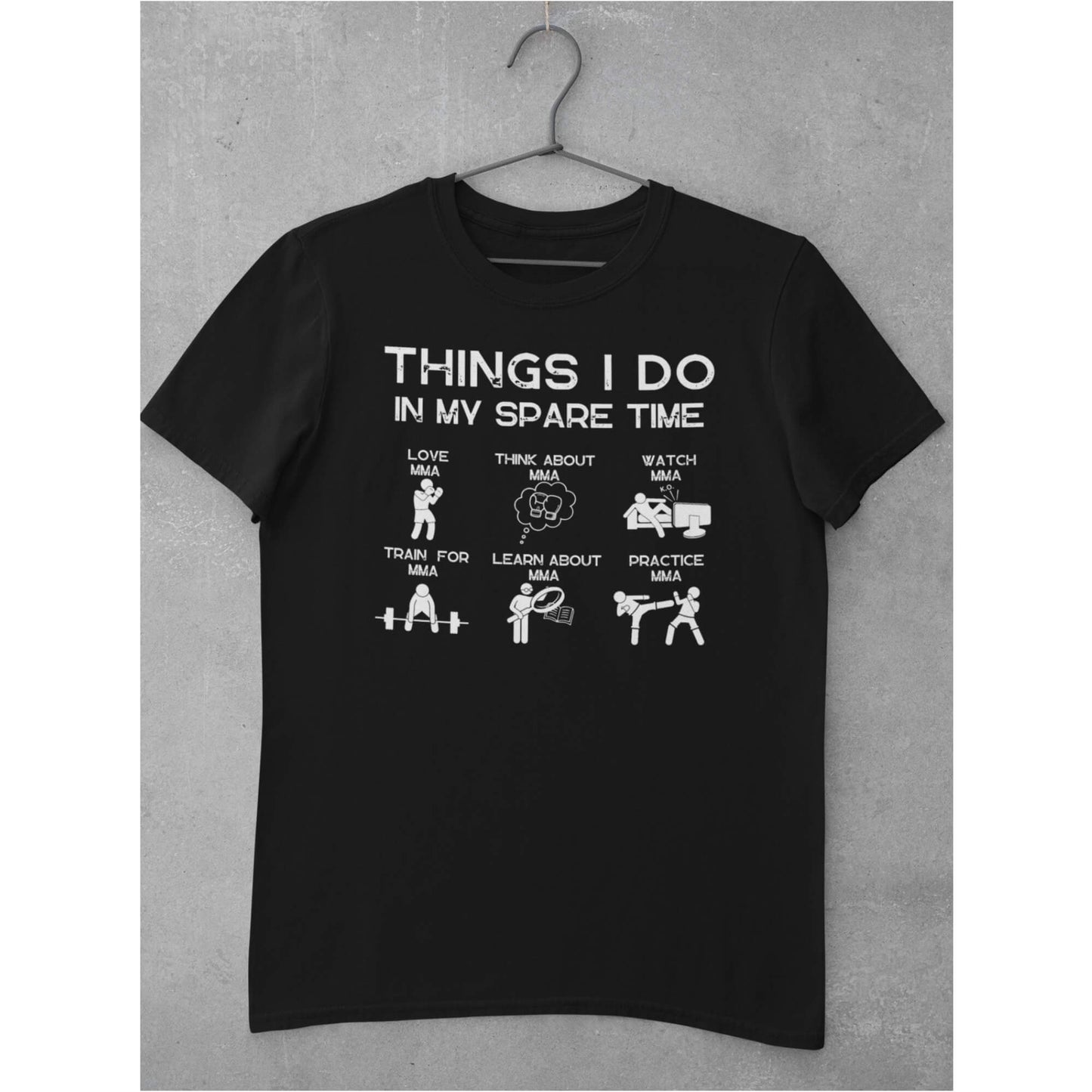 Men's Things I do in my sparetime MMA T-Shirt