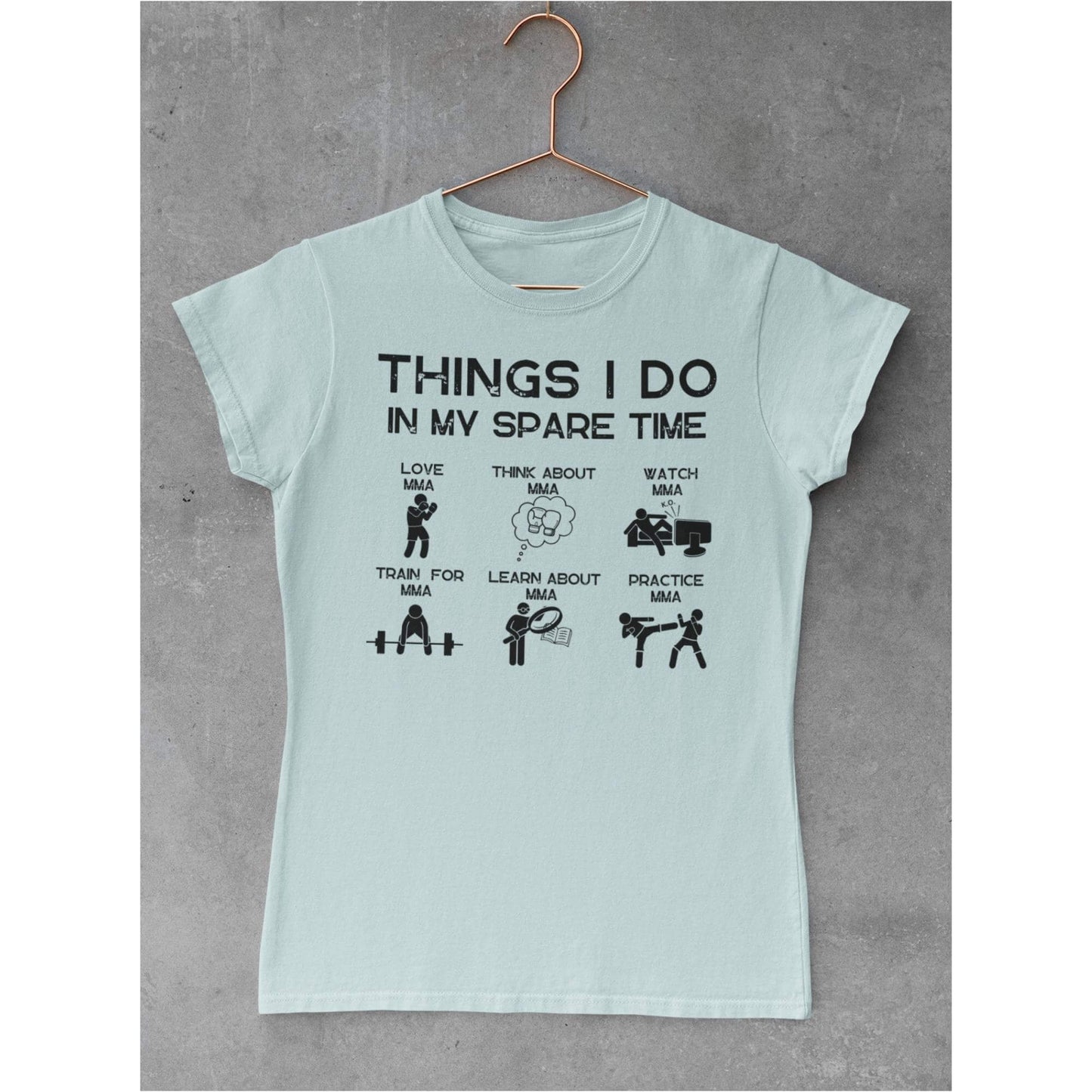 Women's Things I do in my sparetime MMA T-Shirt