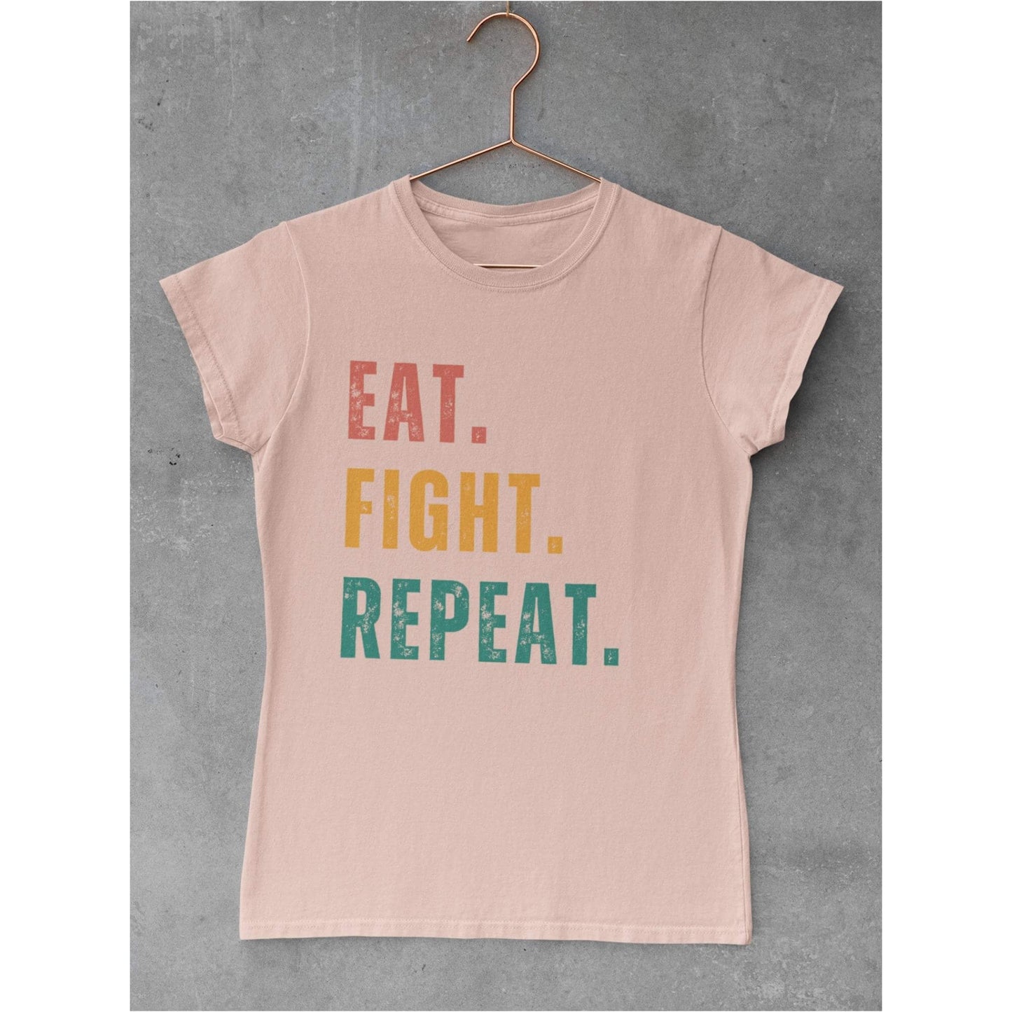 Women's EAT.FIGHT.REPEAT T-Shirt