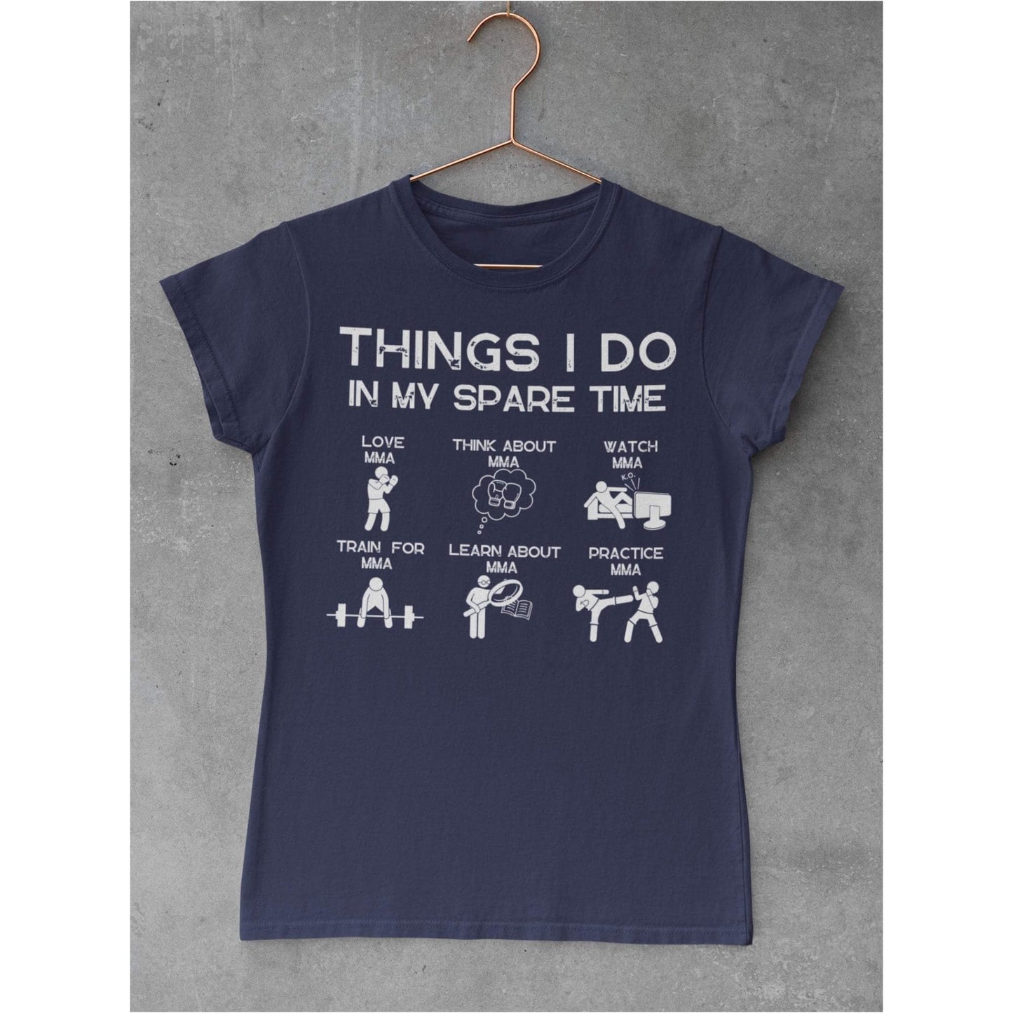 Women's Things I do in my sparetime MMA T-Shirt