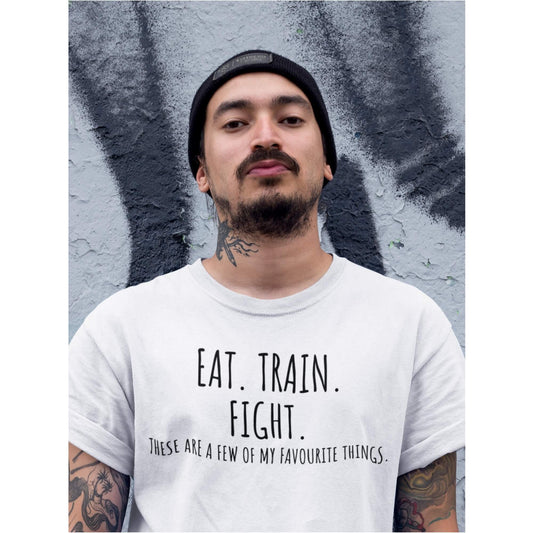 Men's EAT.TRAIN.FIGHT These are a view of my favorite things T-Shirt