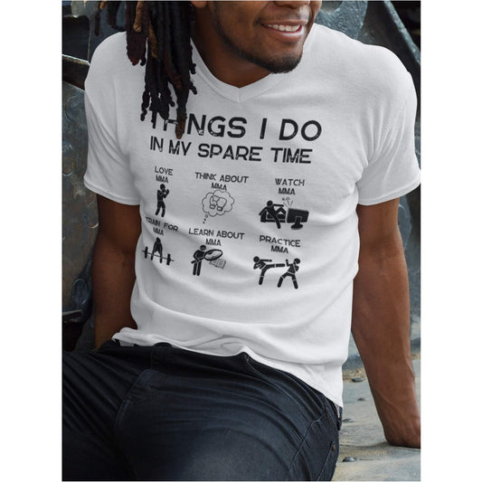 Men's Things I do in my sparetime MMA T-Shirt
